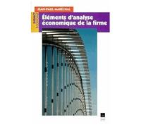 Éléments D'analyse Économique De La Firme