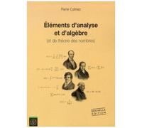 Eléments D'analyse Et D'algèbre (Et De Théorie Des Nombres)