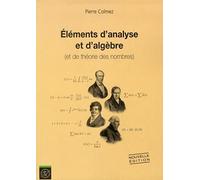 Éléments d'analyse et d'algèbre (et de théorie des nombres)