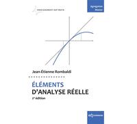 Éléments d'analyse réelle 2e édition - Jean-Etienne Rombaldi - Edp Sciences - broché - Scolaire / Universitaire
