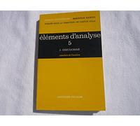 Éléments D'analyse T. 5 - Groupes De Lie Compacts, Groupes De Lie Semi-Simples