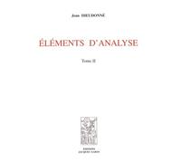 Eléments D'analyse - Tome 2, Chapitres Xii À Xv