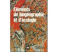 Éléments de biogéographie et d'écologie