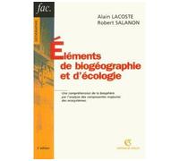 Éléments de biogéographie et d'écologie - Alain Lacoste - Armand Colin - broché - Etude