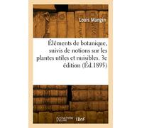 Éléments de botanique. 3e édition