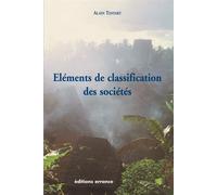 Eléments de classification des sociétés - Alain Testart - Errance - broché - Etude