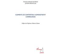 Eléments de contentieux administratif camerounais - Joseph Binyoum - L'harmattan - broché - Etude