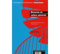 Eléments de culture générale: Catégorie A