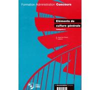 Eléments de culture générale, catégorie A