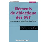 Éléments de didactique des SVT, pour enseigner au collège et au lycée