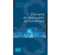 Lucie Cluzel-Métayer, Arnaud See – Eléments de droit public du numérique – Broché – L'Harmattan