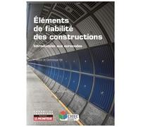Eléments de fiabilité des constructions Introduction aux Eurocodes - Jean-Armand Calgaro - Le Moniteur - broché - Etude