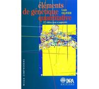 Eléments de génétique quantitative 2e édition revue et augmentée - LOUIS OLLIVIER - Inra - broché - Scolaire / Universitaire