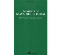 Eléments de grammaire du Tseltal