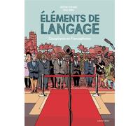 Éléments de langage Cacophonie en francophonie - Bertin Leblanc - Boite A Bulles Pictavita - cartonné - Bande dessinée