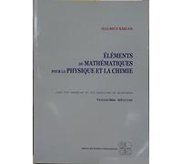 Elements de mathematiques pour la physique et la chimie. exercices et problemes
