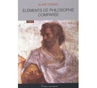 Eléments de philosophie comparée, tome 2