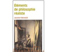 Éléments de philosophie réaliste - Jocelyn Benoist - Vrin - broché - Essai