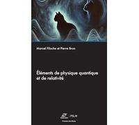 Éléments de physique quantique et de relativité
