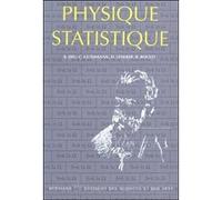 Élements de physique statistique Bernard Diu (Auteur), Claudine Guthmann (Auteur), Danielle Lederer (Auteur), Bernard Roulet (Auteur)