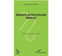 Hubert Mukendi Mpinga – Eléments de psychologie médicale – Étude – Broché