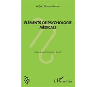 Hubert Mukendi Mpinga – Eléments de psychologie médicale – Étude – Broché