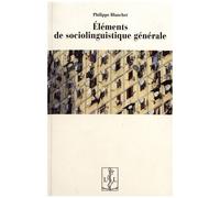 Eléments De Sociolinguistique Générale