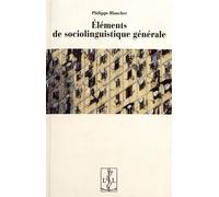 Eléments De Sociolinguistique Générale