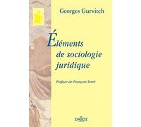 Éléments de sociologie juridique - Réimpression de l'édition de 1940