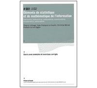 Eléments De Statistique Et De Mathématique De L'information - Infométrie, Bibliométrie, Médiamétrie, Scientométrie, Muséométrie, Webométrie