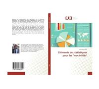Eléments de statistiques pour les "non initiés" - Joé Clauvis Diffo - Universitaires Europeennes - broché - Essai