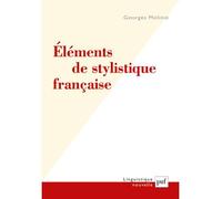 Éléments de stylistique française - Georges Molinié - Puf - broché - Essai