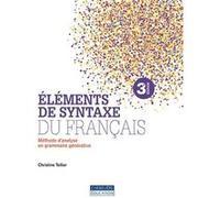 Eléments De Syntaxe Du Français - Méthode D'analyse En Grammaire Générative