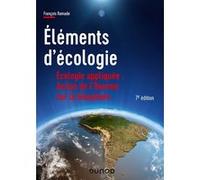 Éléments d'écologie - 7e éd. - Écologie appliquée