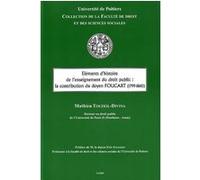 Éléments d'histoire de l'enseignement du droit public Mathieu Touzeil-Divina (Auteur)