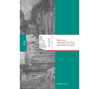 Eléments D'histoire Du Droit International Privé