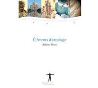 Eléments d'ontologie Adrien Morel (Auteur)