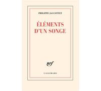 Philippe Jaccottet – Éléments d'un songe – Essai – Broché