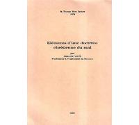 Elements D'une Doctrine Chretienne Du Mal (Bibliotheque D'histoire De La Philosophie)