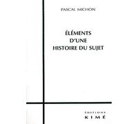 Éléments d'une histoire du sujet