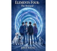Elements Four: The Betrayal