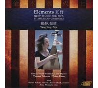 Elements: New Music for Pipa by American Composers