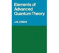 Elements Of Advanced Quantum Theory