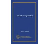 Elements of agriculture