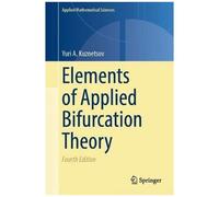 Elements Of Applied Bifurcation Theory