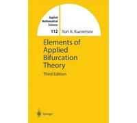 Elements Of Applied Bifurcation Theory