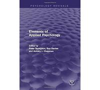 Elements Of Applied Psychology