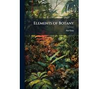 Elements of Botany