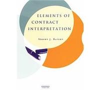 Elements of Contract Interpretation Steven J. Surton (Auteur)
