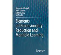 Elements of Dimensionality Reduction and Manifold Learning
